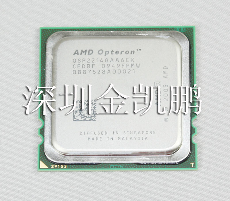 AMD   Opteron(皓龙） 2214双核  2.2GHZ OSP2214GAA6CX